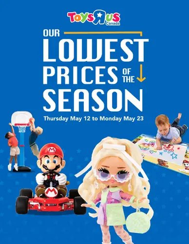 Toys "R" Us Our Lowest Prices of the Season
