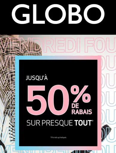 Globo Shoes Circulaire hebdomadaire